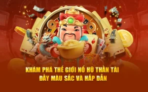 Chinh Phục Trò Chơi Nổ Hũ Thần Tài Go88 Nhận Thưởng Khủng Hàng Ngày